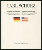 Carl Schurz - Revolutionär u. Staatsmann