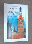 A Lot Of Bottle