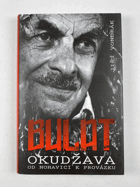 Bulat Okudžava, aneb, Od Nohavici k Provázku.