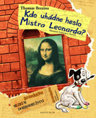 Kdo uhádne heslo Mistra Leonarda?