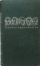Glanz und Niedergang des Hauses Rothschild - Die fünf Frankfurter - Aus dem Englischen übertragen ...