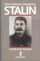 Stalin - Porträt einer Tyrannei
