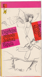 Uvěřitelné příhody doktora Papula