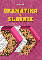 Gramatika a slovník - elementary