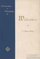Wallenstein und die Zeit des dreissigjährigen Krieges