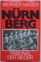 Nürnberg - Tribunal der Sieger