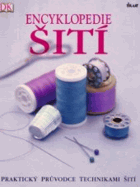 Encyklopedie šití - praktický průvodce technikami šití