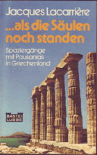 Als die Säulen noch standen