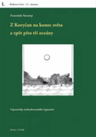 Z Koryčan na konec světa a zpět přes tři oceány