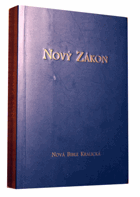 Nový Zákon našeho Pána a Spasitele Ježíše Krista