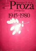Proza powojenna 1945-1980