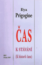 Čas k stávání K historii času Přednáška pronesená 24. září 1993 v Muzeu civilizace v ...