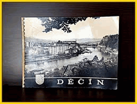 DĚČÍN Fotografie města Děčína PRESSFOTO Publikace česko-anglicko-německá.