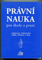 Právní nauka pro školy i praxi