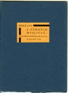 Postavy z Černých myslivců - literární vzpomínky.