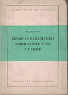 Chemické složení ocelí normovaných v ČSR a v cizině