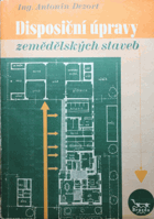 Disposiční úpravy zemědělských staveb