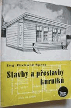 Stavby a přestavby kurníků
