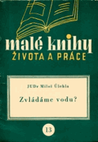 Zvládáme vodu?