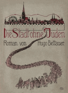 Die Stadt ohne Juden - ein Roman von übermorgen