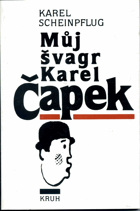 Můj švagr Karel Čapek
