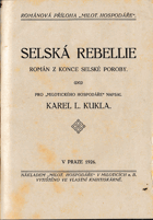 Selská rebellie. Román z konce selské poroby.