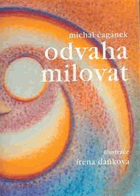 Odvaha milovat