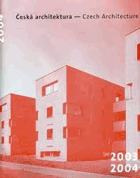 Česká architektura 2003 - 2004