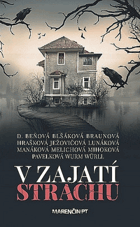 V zajatí strachu