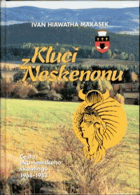 Kluci z Neskenonu. Cesta ekumenického skautingu 1968-1983