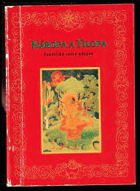 Náropa a Tilopa - Tantrická cesta adepta