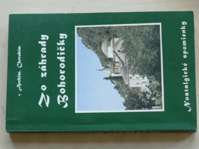 Zo záhrady Bohorodičky - nostalgické spomienky