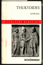 Thukydides - Auswahl - Text bearbeitet von Hans Mosler und H. A. Stops