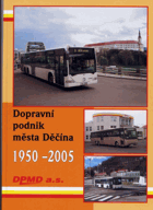 Dopravní podnik města Děčína 1950 - 2005