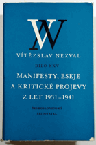 Manifesty, eseje a kritické projevy z let 1931-1941