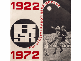 Půlstoletí radotínské kopané1922-1972