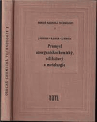 Obecná chemická technologie 1. Vysokoškolská učebnice pro studium chemickotechnologického ...