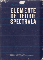 Elemente de teorie spectrala
