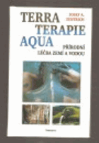 Terraterapie a aquaterapie - léčení zemí a vodou