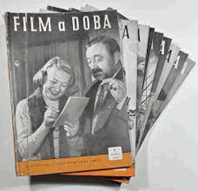 FILM A DOBA - měsíčník čs. státního filmu pro otázky a problémy filmového umění - ...