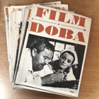 FILM A DOBA - měsíčník čs. státního filmu pro otázky a problémy filmového umění - ...