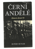 Černí andělé - historie zbraní SS