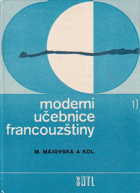 Moderní učebnice francouzštiny - francouzština pro hospodářskou praxi. 1. díl