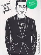 Nebuď jak gádžo!