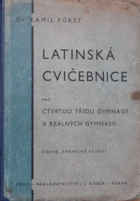Latinská cvičebnice pro čtvrtou třídu gymnasií a reálných gymnasií
