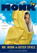 Mr. Monk in outer space