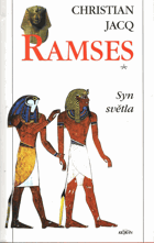 5SVAZKŮ Ramses I - V. Syn světla + Chrám milionů let + Bitva u Kadeše + Paní z Abú Simbelu + ...