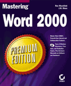Mastering Word 2000