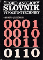 Česko-anglický slovník výpočetní techniky. Czech-english Computer Dictionary