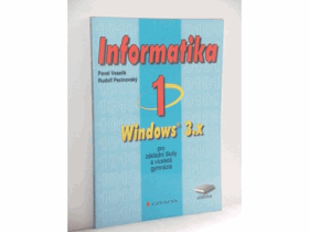 Informatika - Windows 95 - pro základní školy a víceletá gymnázia. Část 1, pracovní sešit